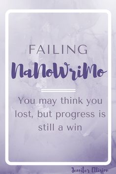 NaNoWriMo, and the Benefits of&nbsp;Failure